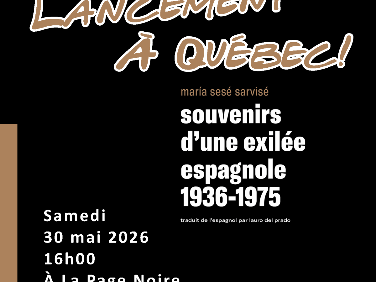 30 mai à Québec: lancement du livre « Souvenirs d’une exilée espagnole 1936-1975&nbsp;»